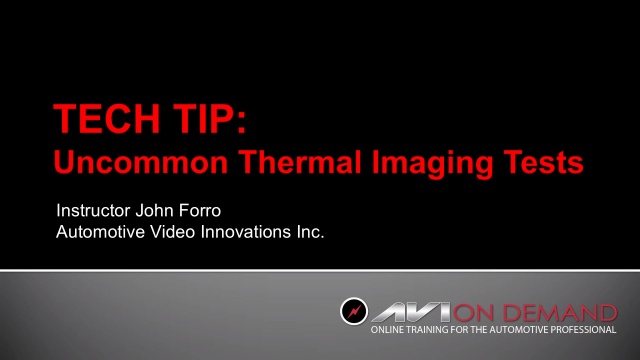Uncommon Thermal Imaging Tests [Tech Tip]