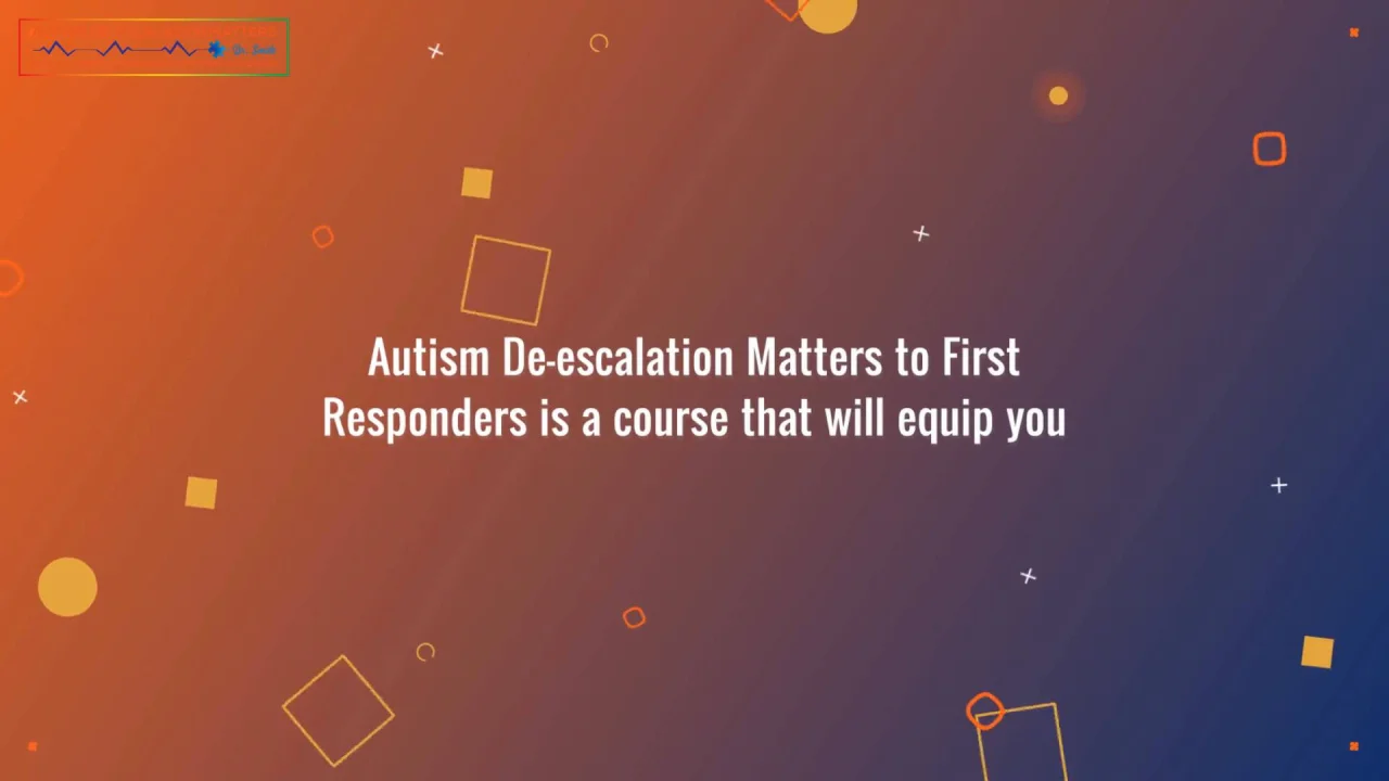 First Responder Education in Autism