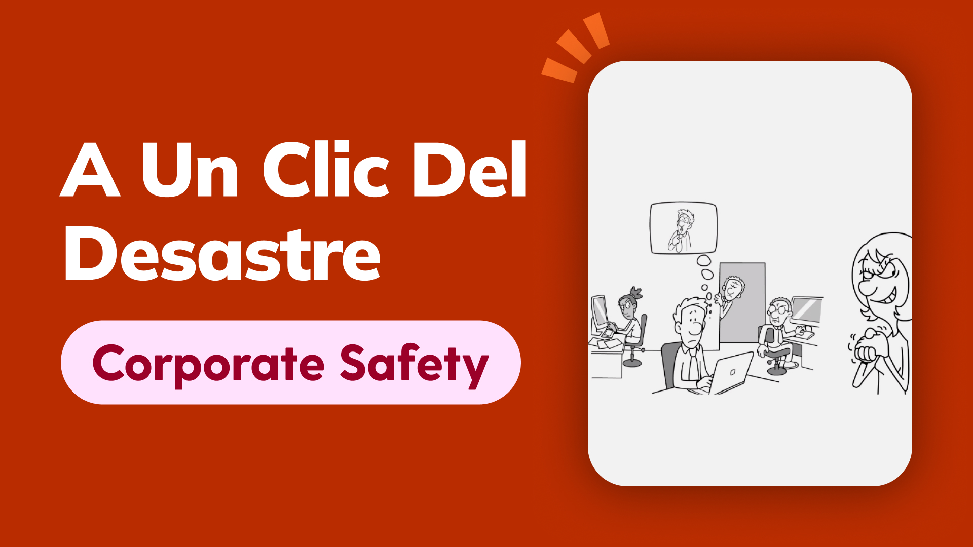 A un clic del desastre