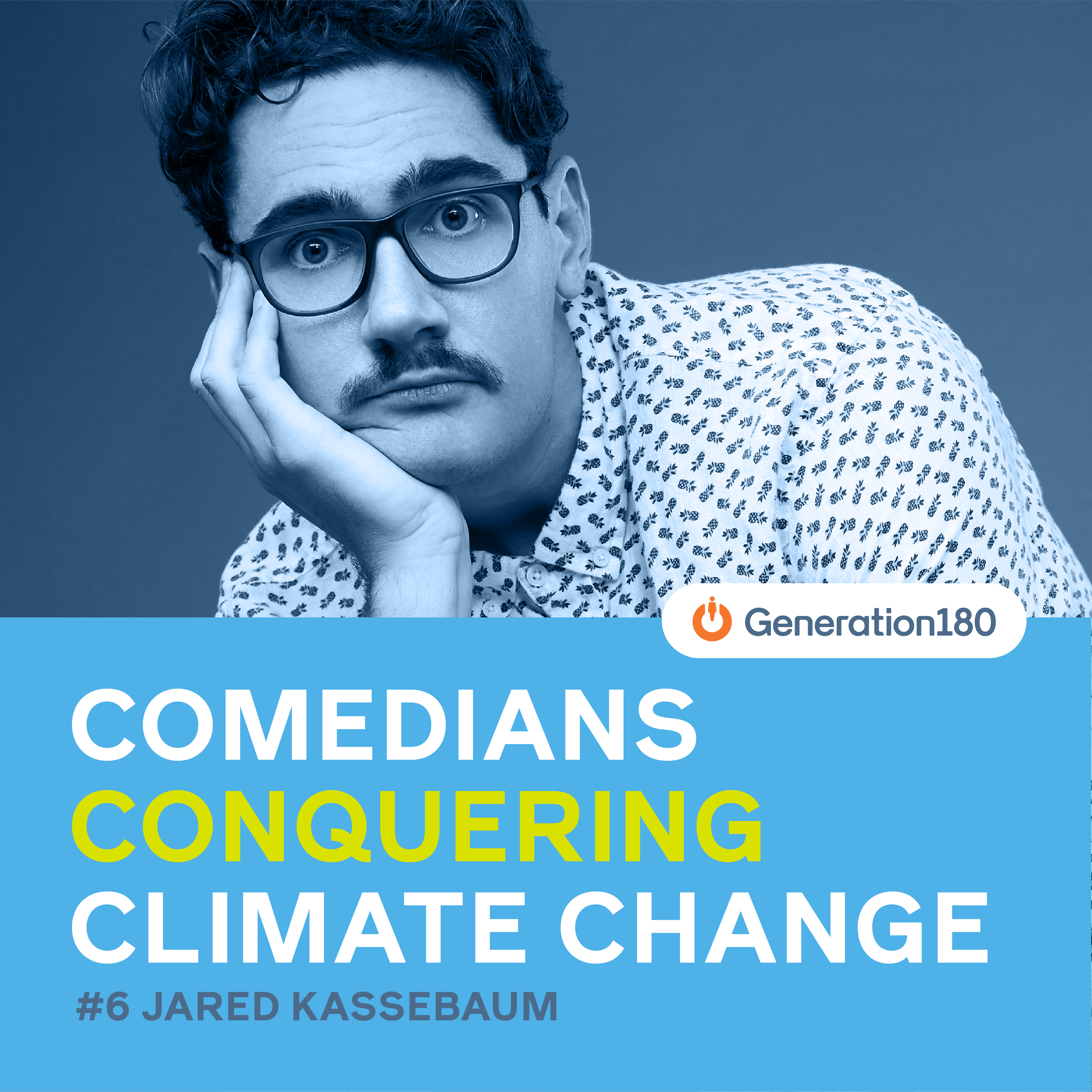 Comedians Conquering Climate Change