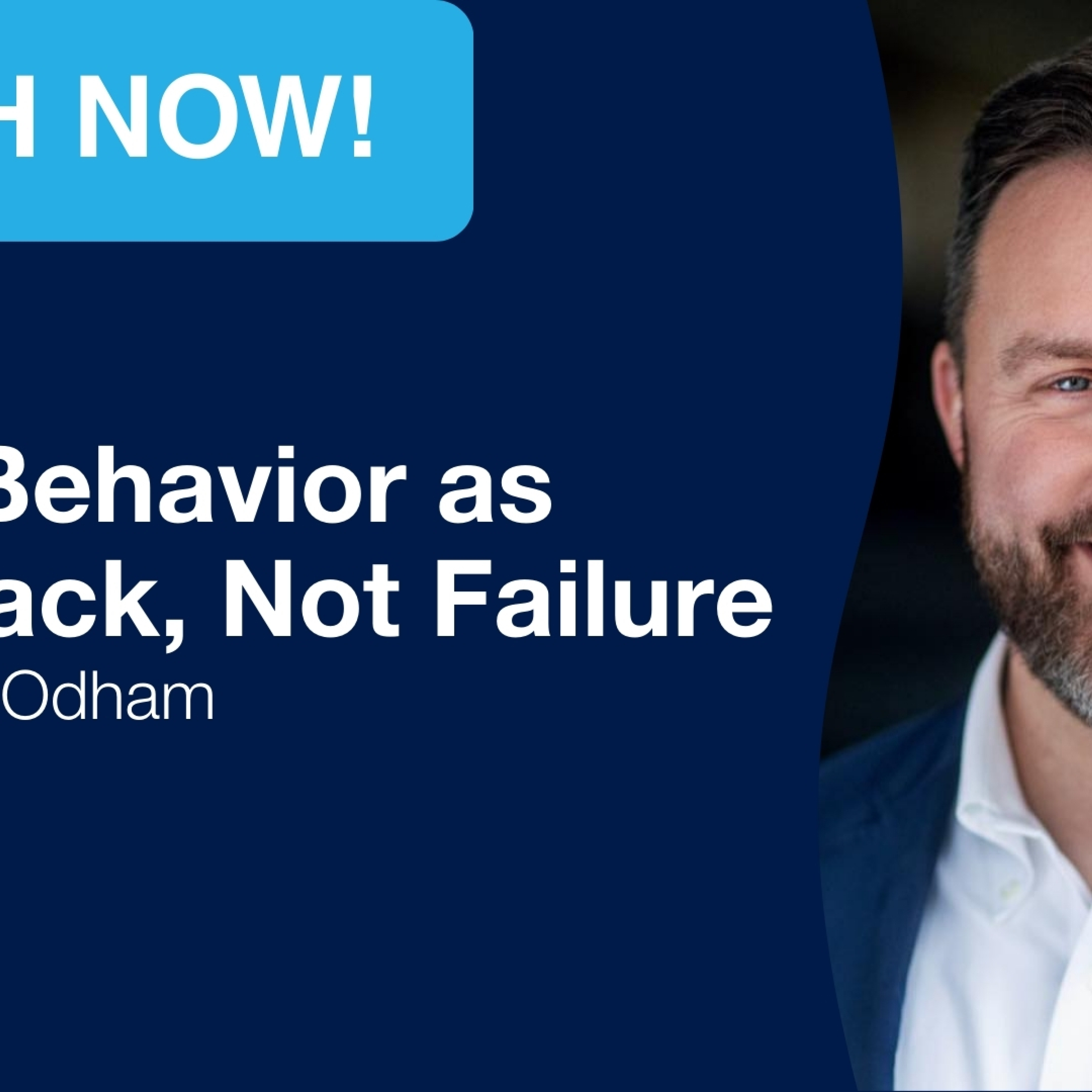 Treat Behavior as Feedback, Not Failure