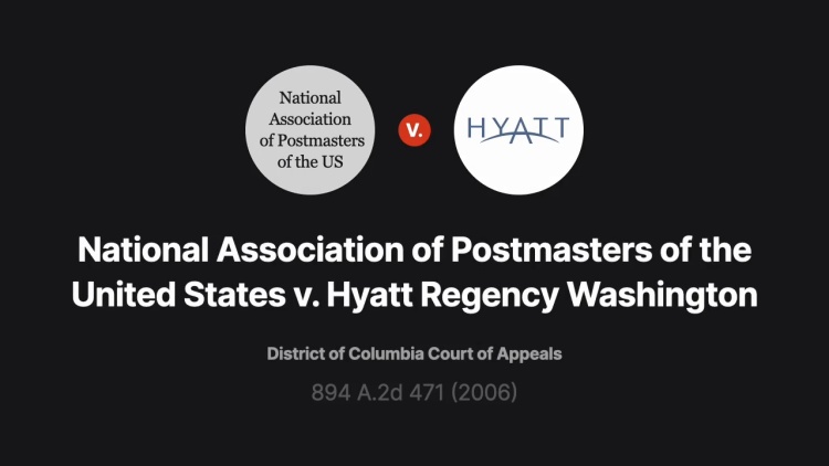 National Association of Postmasters of the United States v. Hyatt Regency Washington