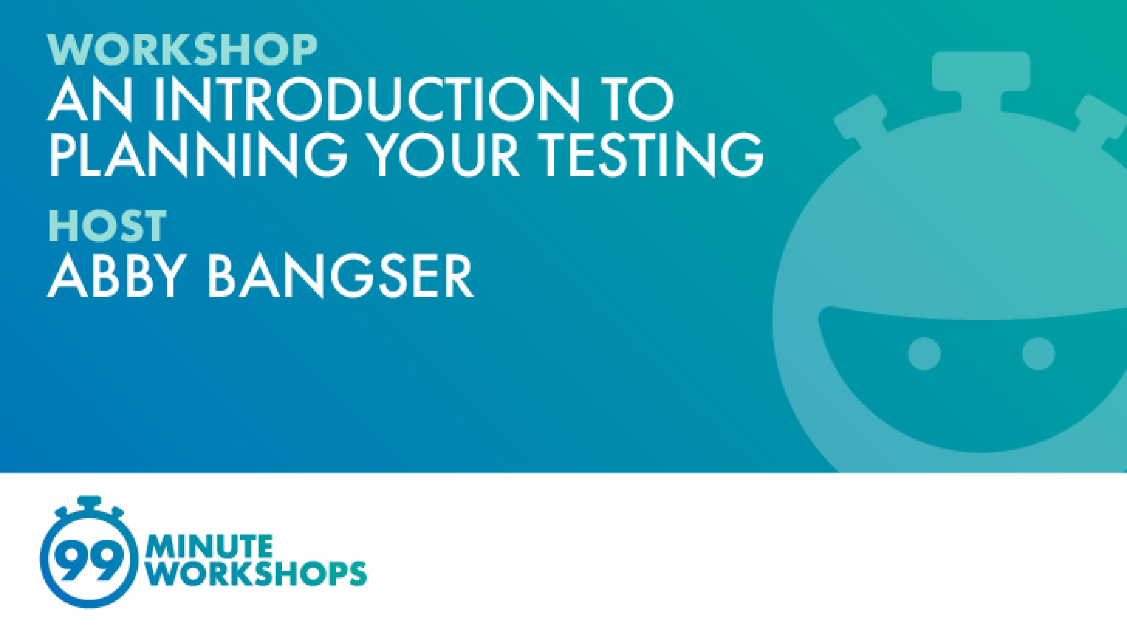 An Introduction To Planning Your Testing
