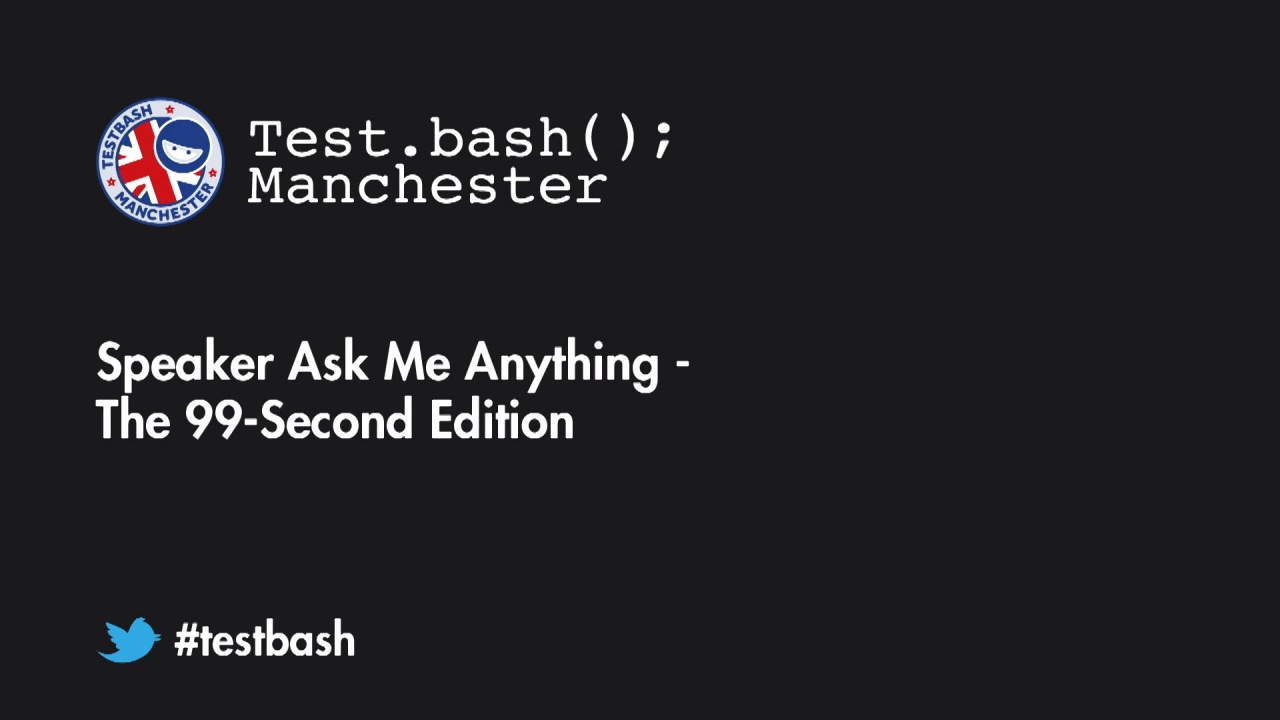 Test.bash(); 2018 Speaker AMA - 99 Second Edition image