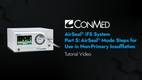 AirSeal® System - In-Service - Part 5: AirSeal® Mode: Steps for Use in Non-Primary Insufflation