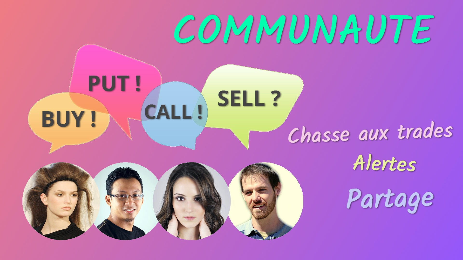 4. COMMUNAUTE: Chasse aux Trades, Alertes et Partage