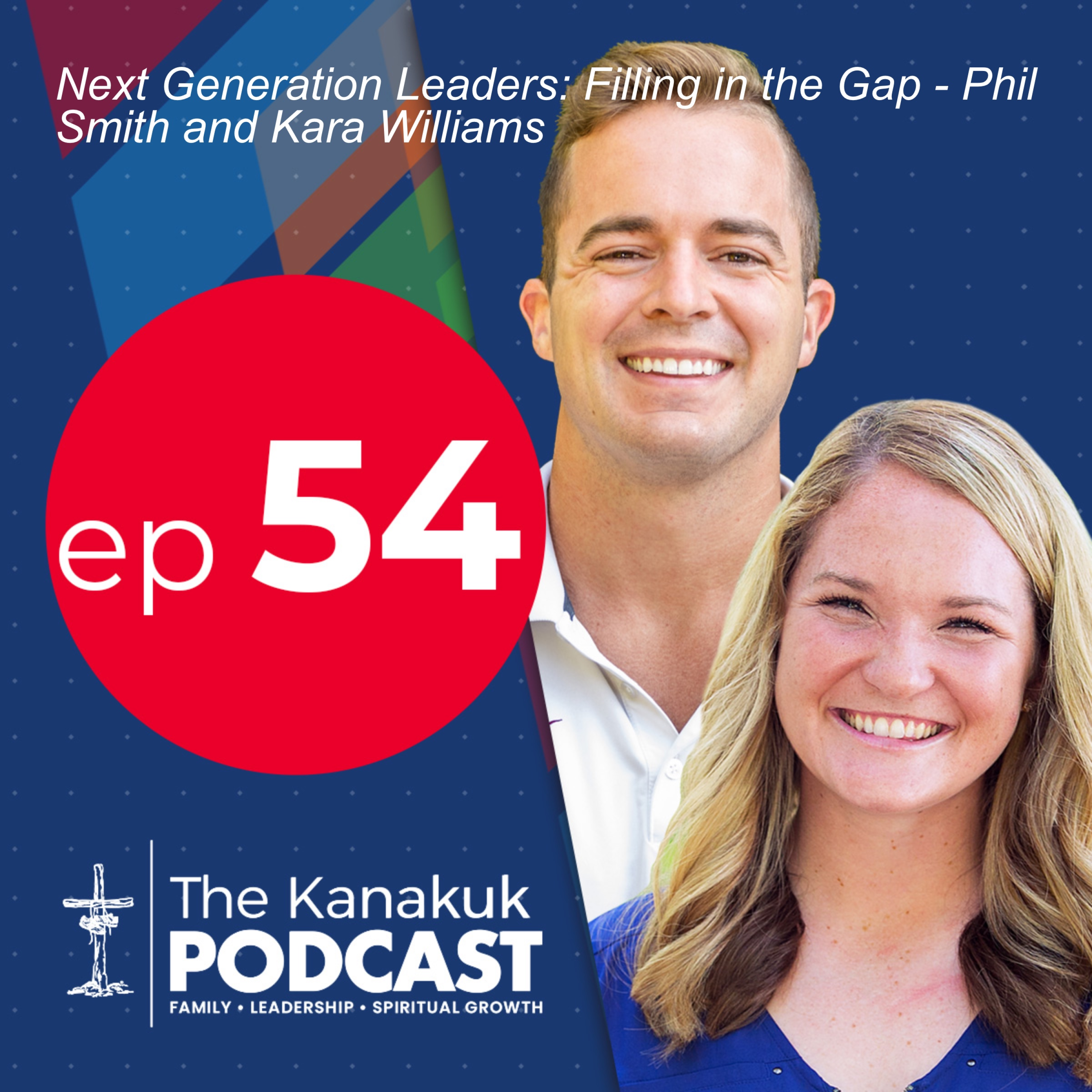 The Kanakuk Podcast
