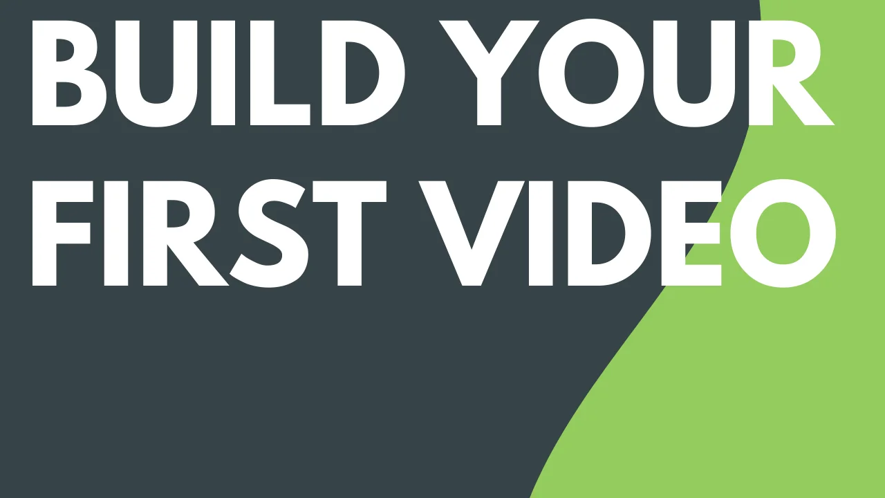 Build Your First Video, Camtasia