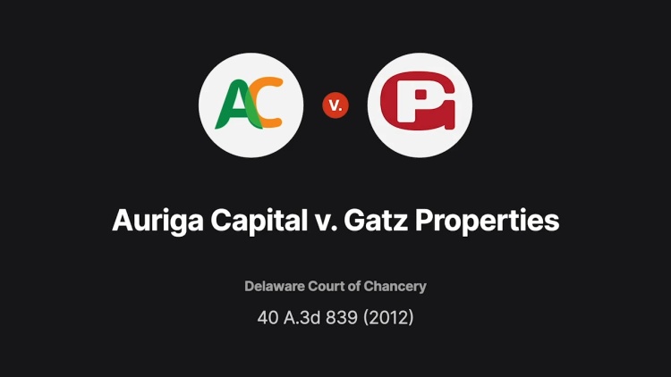 Auriga Capital Corp. v. Gatz Properties, LLC
