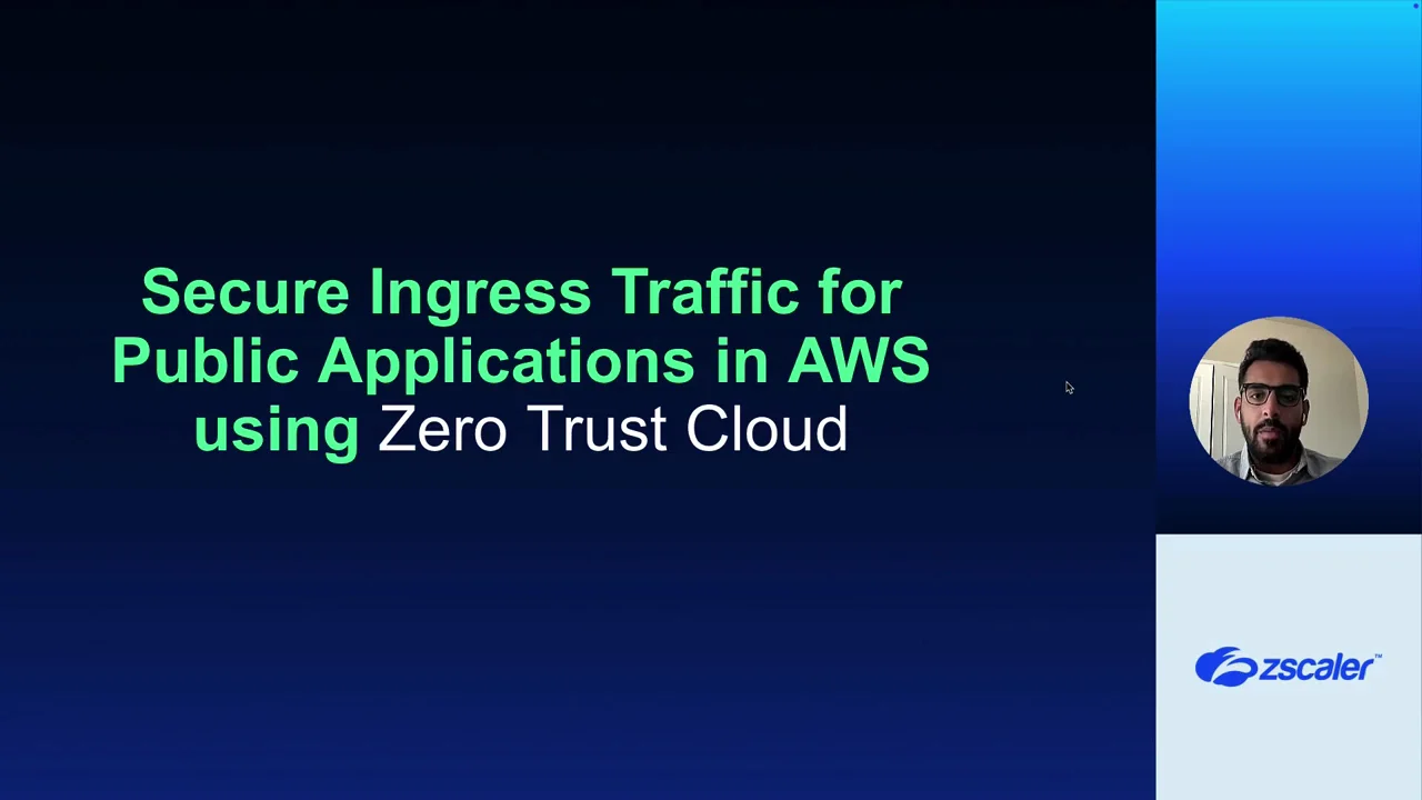 Zscaler Zero Trust Cloud ingress traffic support demonstration