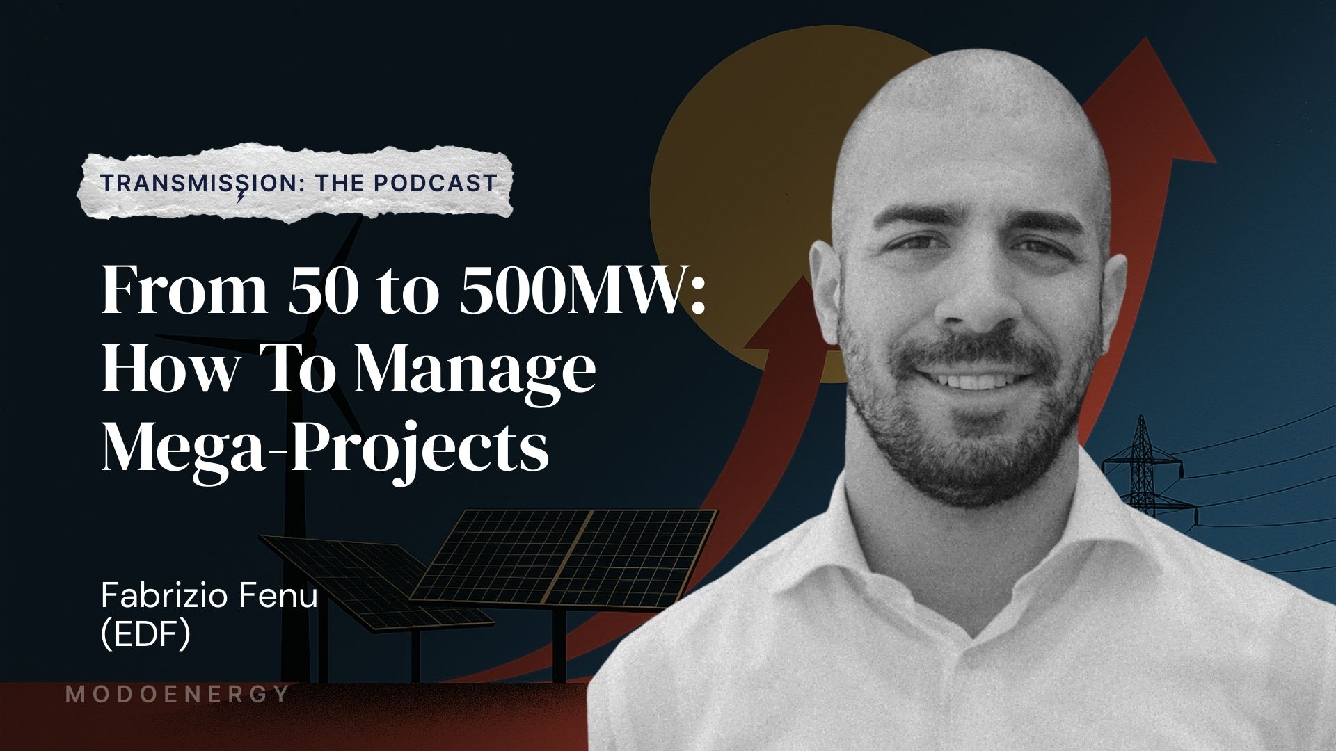 From 50 to 500MW: How to Manage Mega-Projects - EDF