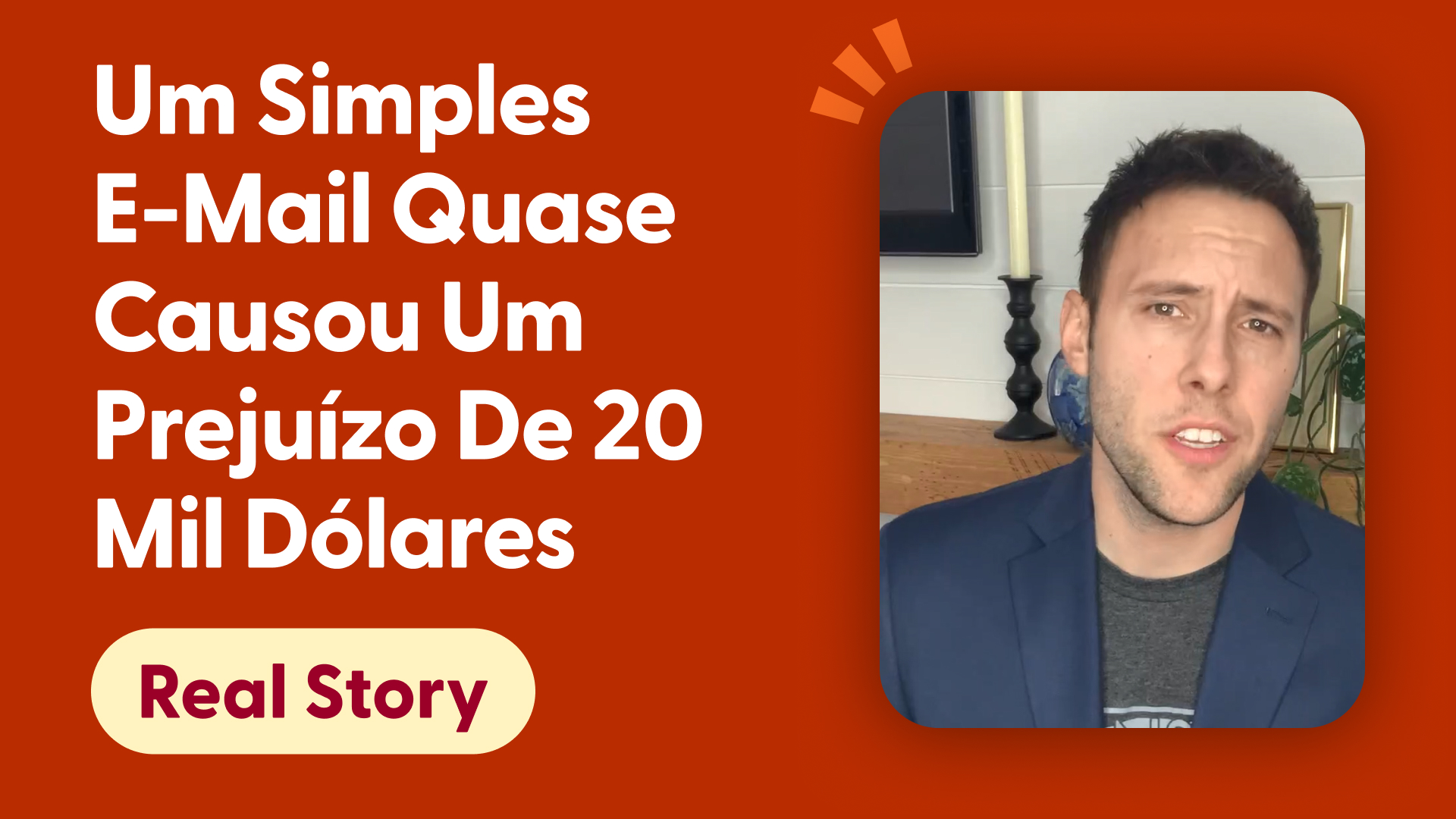 Um simples e-mail quase causou um prejuízo de 20 mil dólares
