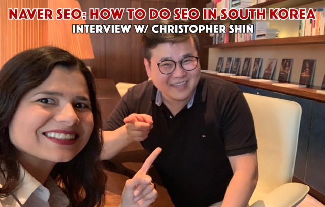Naver Seo How To Do Seo In South Korea W Chris Shin