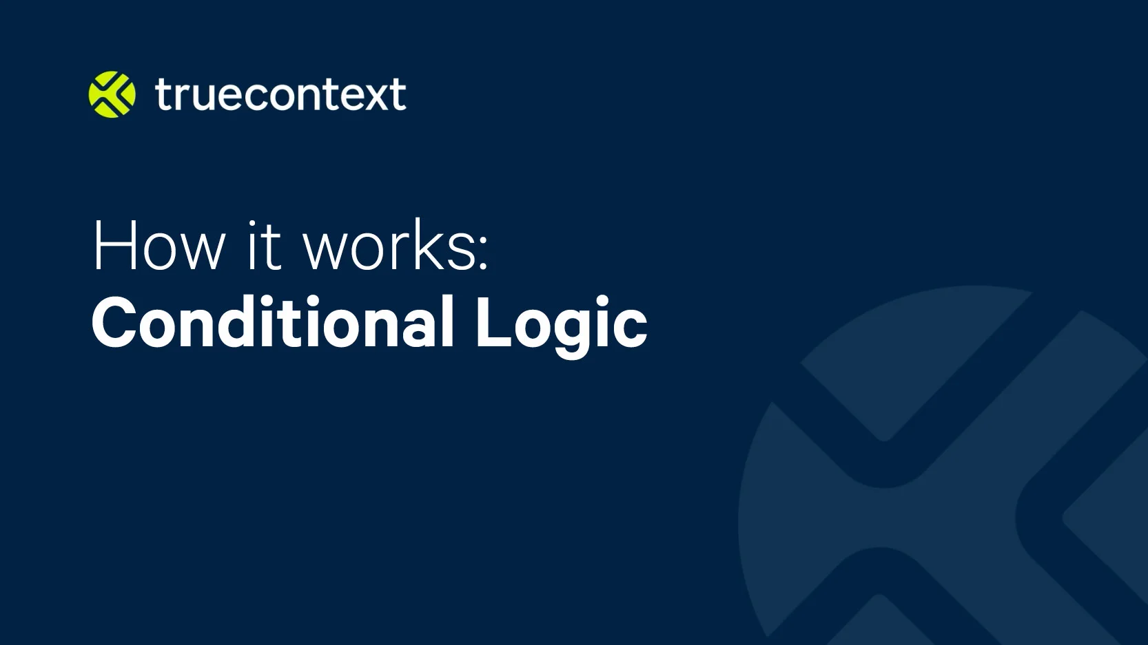 Workflow Creation  TrueContext, formerly ProntoForms