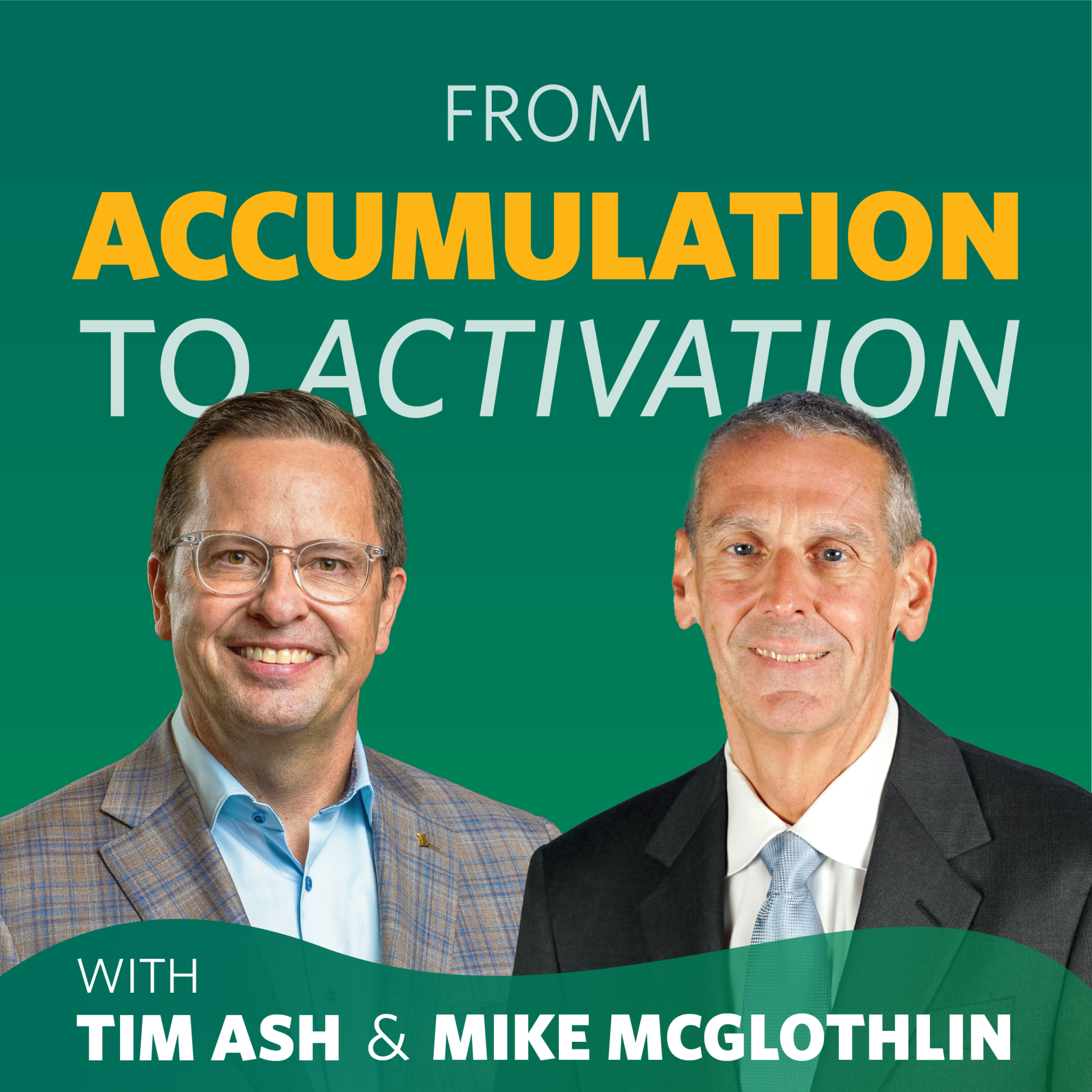 From Accumulation to Activation