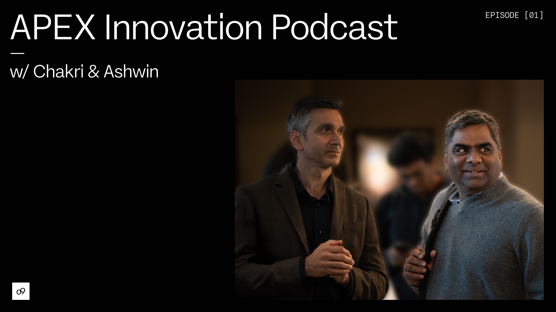 APEX Innovation Podcast | EP1
