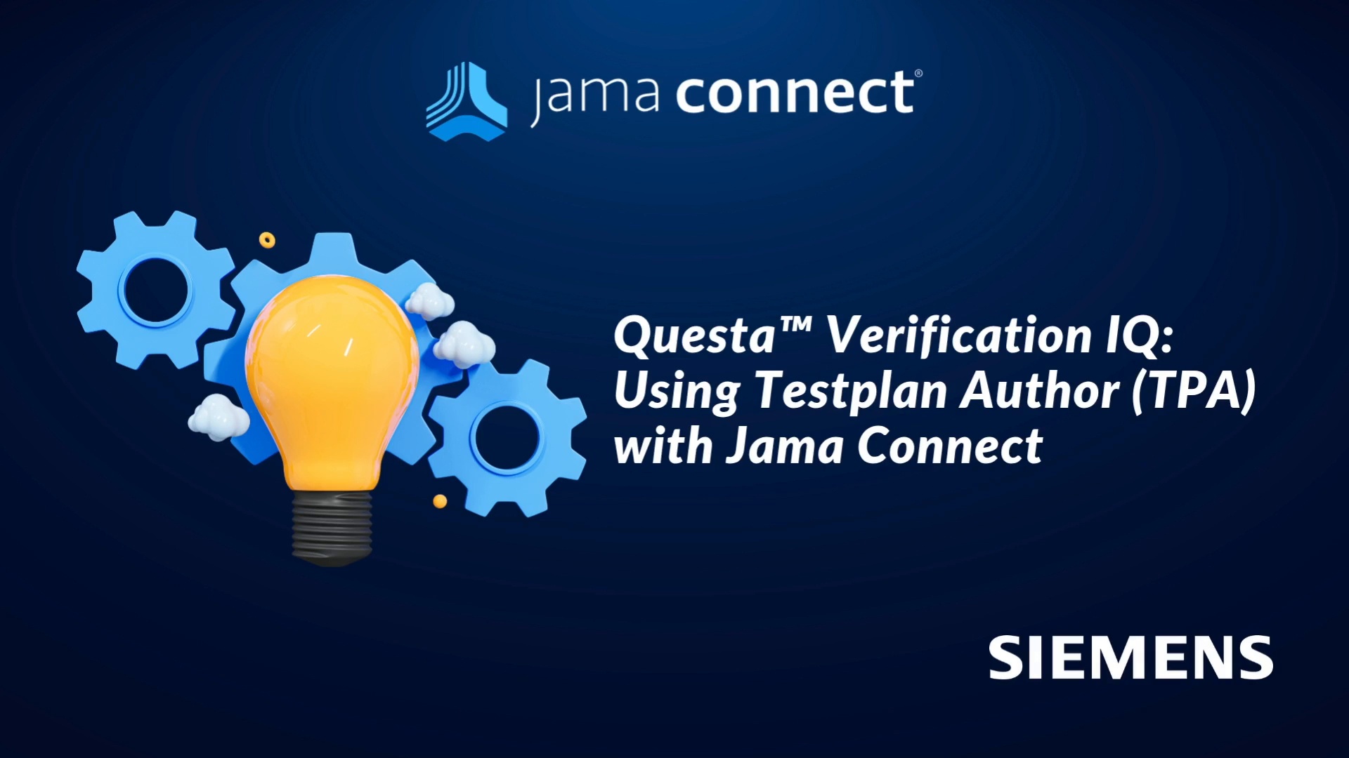 Questa™ Verification IQ: Using Testplan Author (TPA) with Jama Connect®
