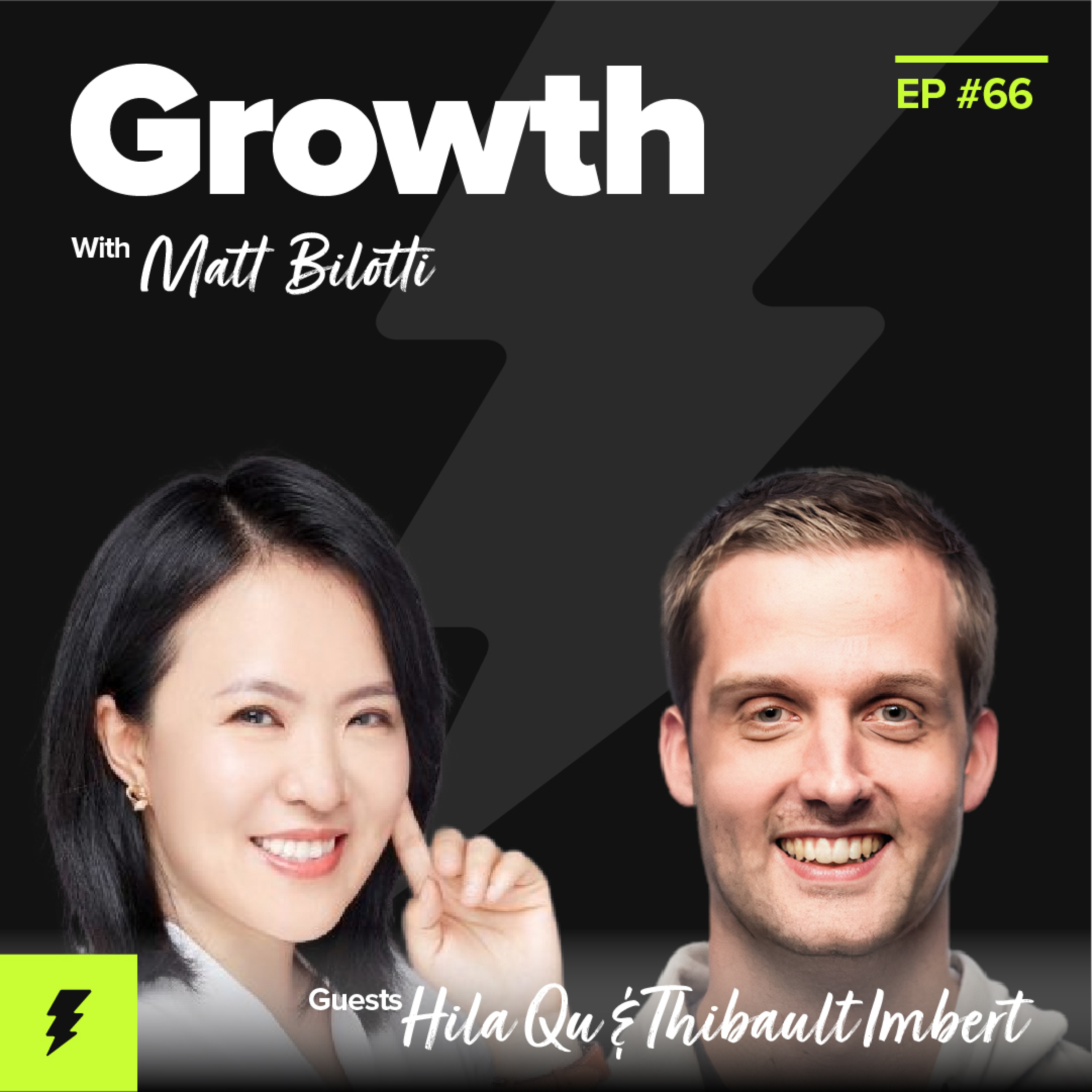 Growth with Matt Bilotti