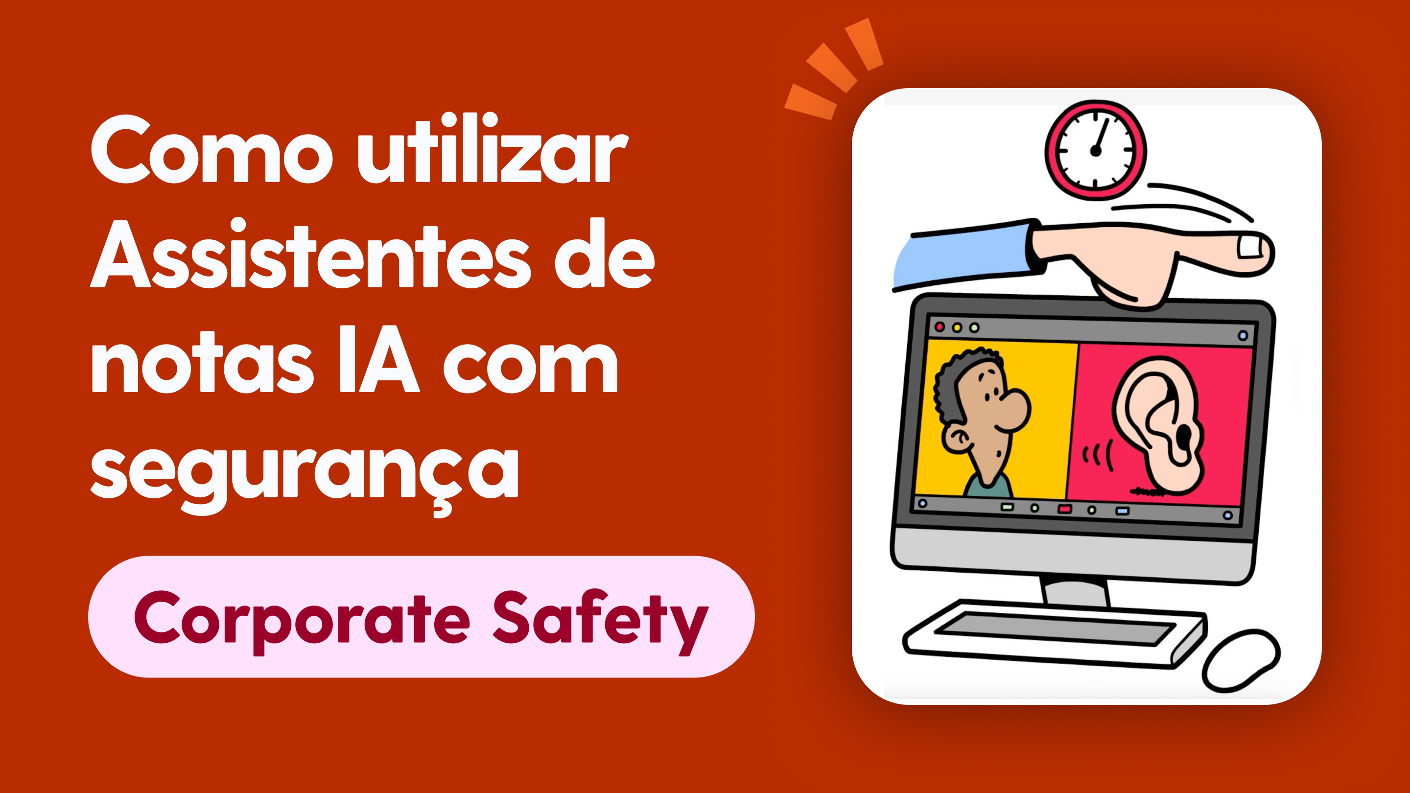 Como utilizar Assistentes de notas IA com segurança