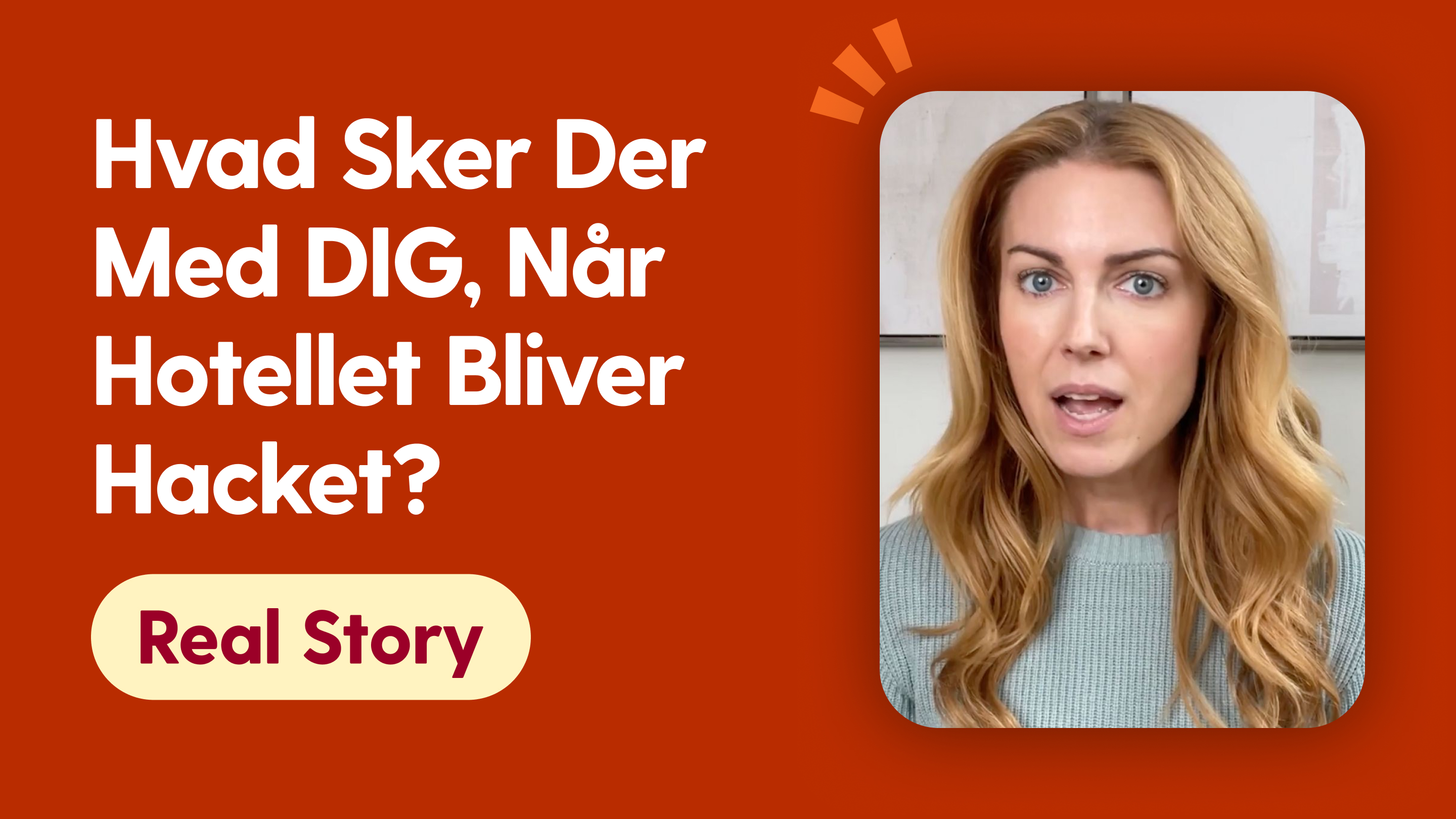 Hvad sker der med DIG, når hotellet bliver hacket?