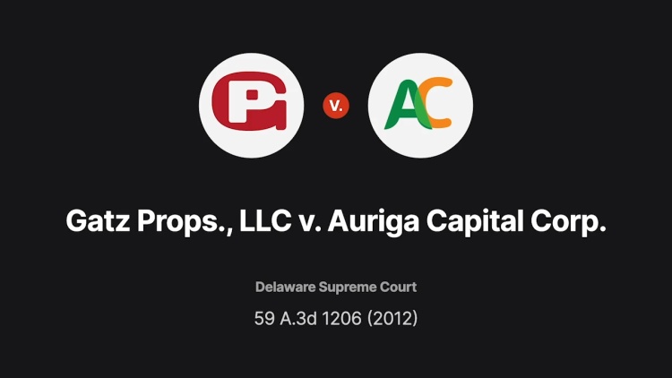 Gatz Props., LLC v. Auriga Capital Corp.