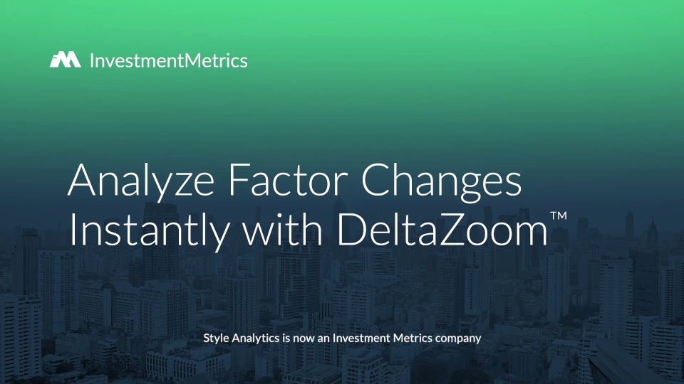 Vontobel analyzes factor changes with DeltaZoom