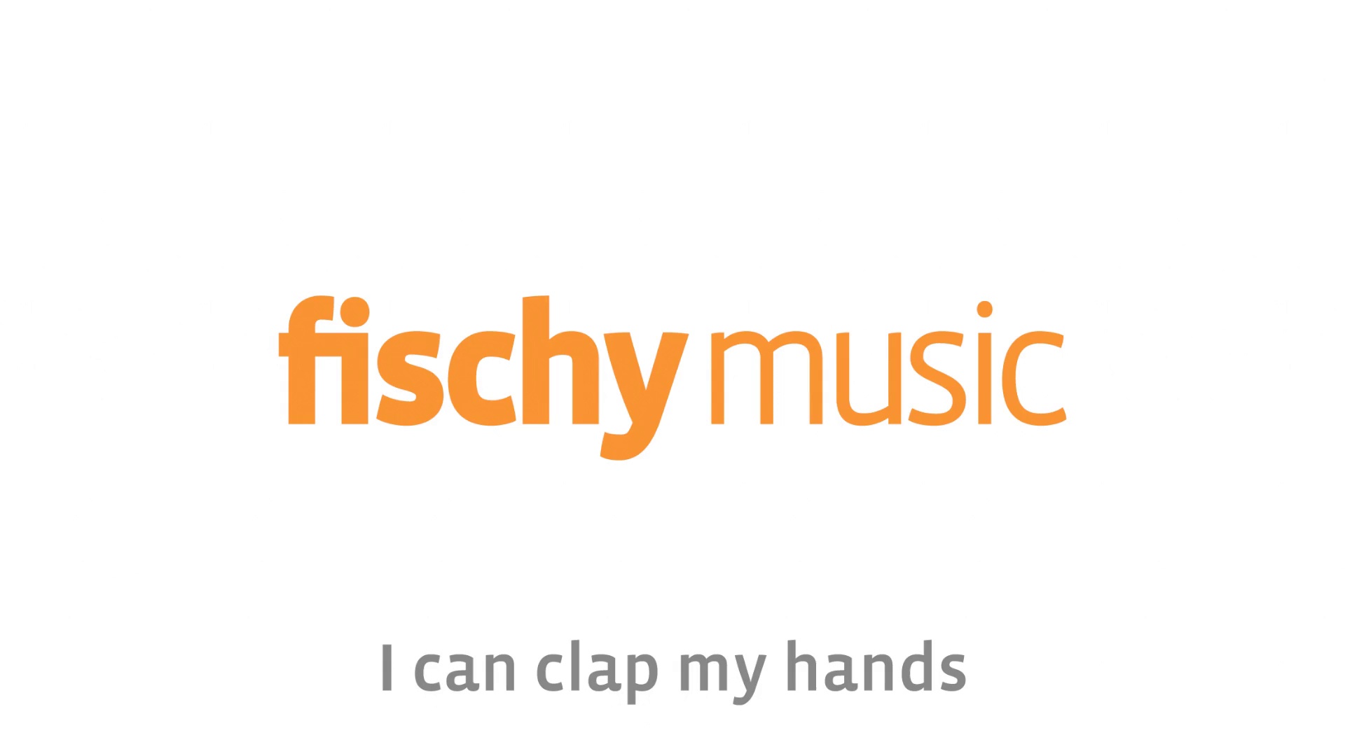 I can clap my hands (ages 3-7)