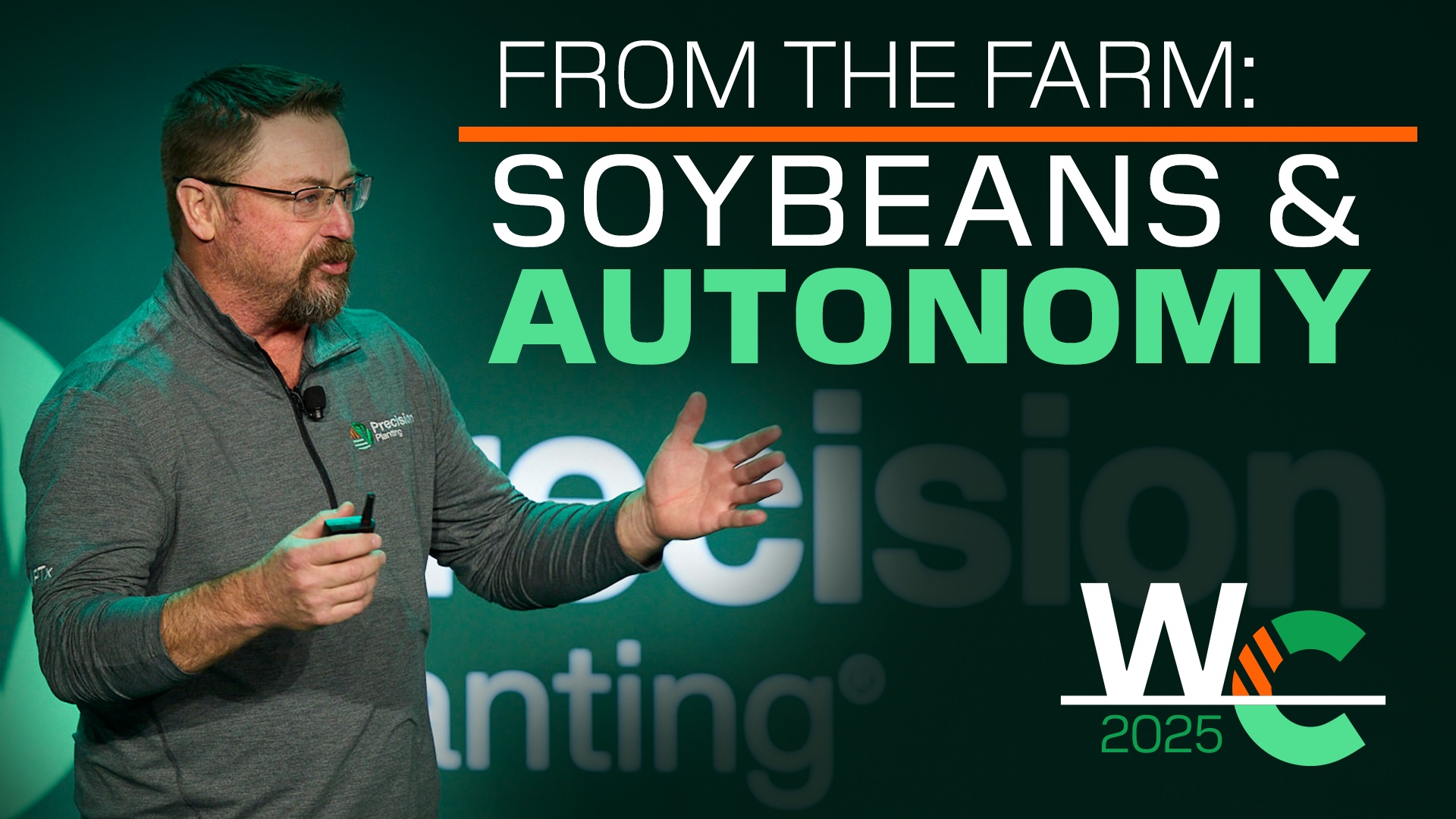 Winter Conference 2025 ‣ From the Farm: Soybeans & Autonomy