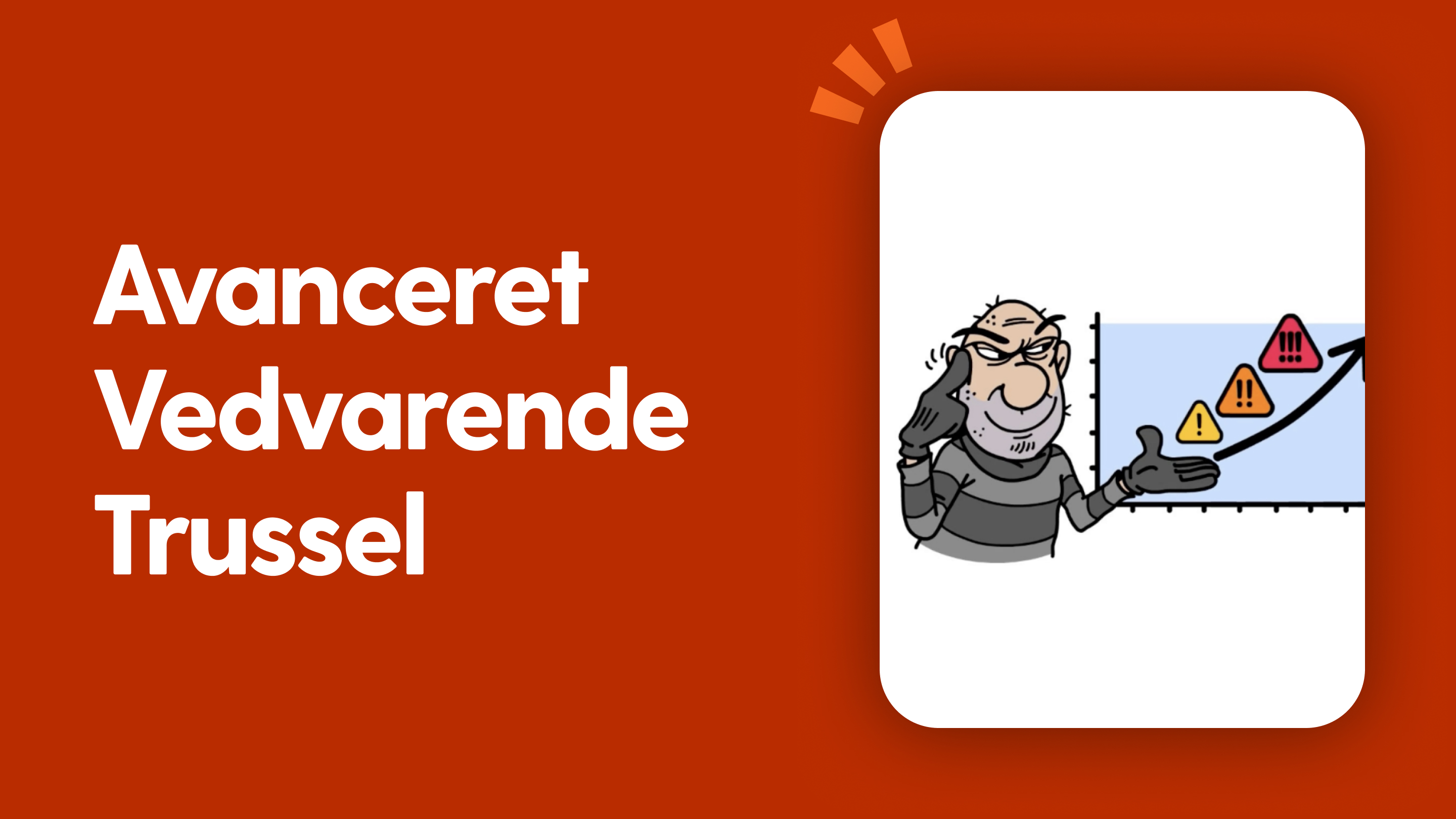 Avanceret vedvarende trussel