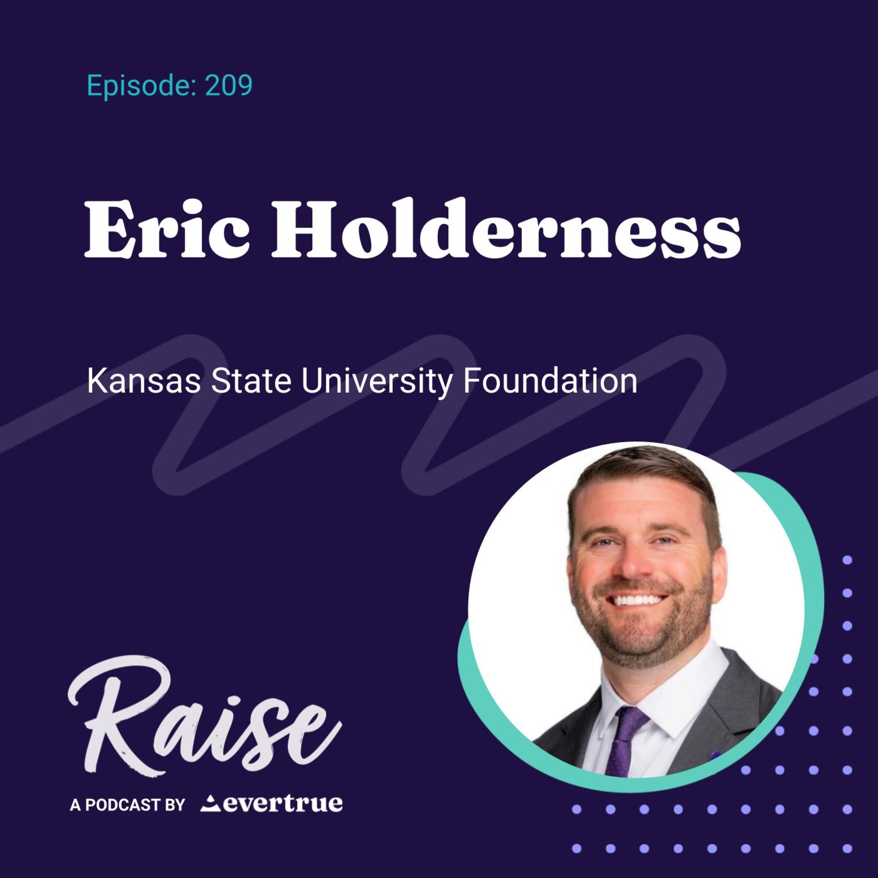 209: Eric Holderness, KSU Foundation episode artwork