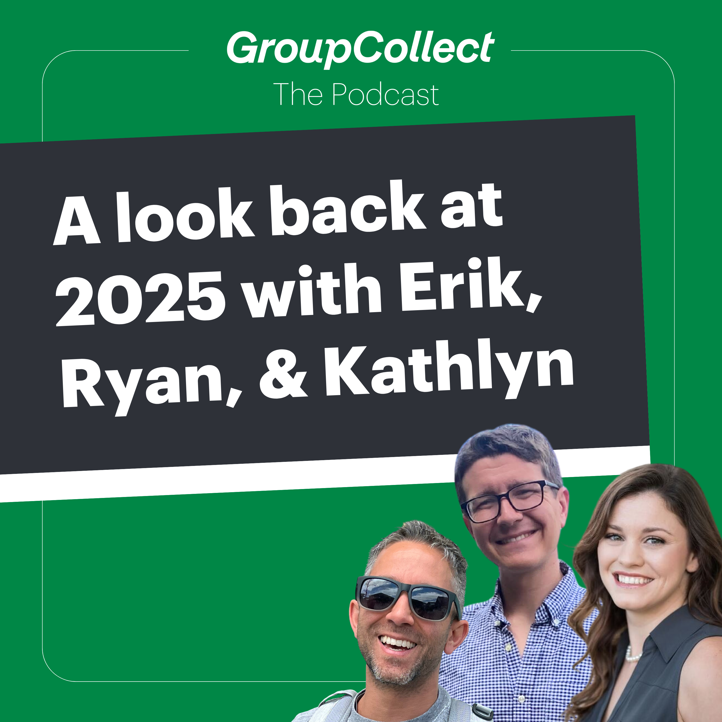 GroupCollect The Podcast