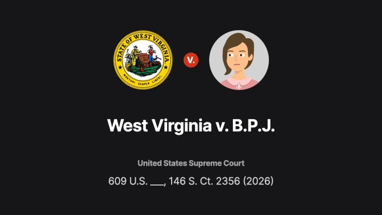 West Virginia v. B.P.J. by Jackson