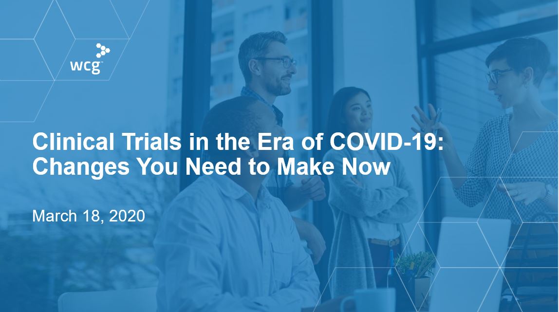 Clinical Trials in the Era of COVID-19: Changes You Need to Make Now