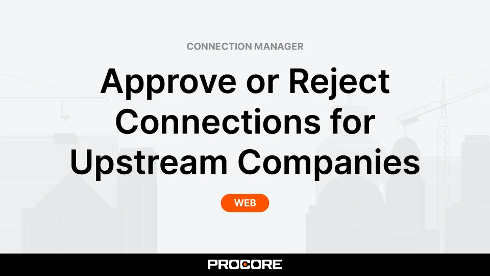 Connection Manager - Videos - Procore