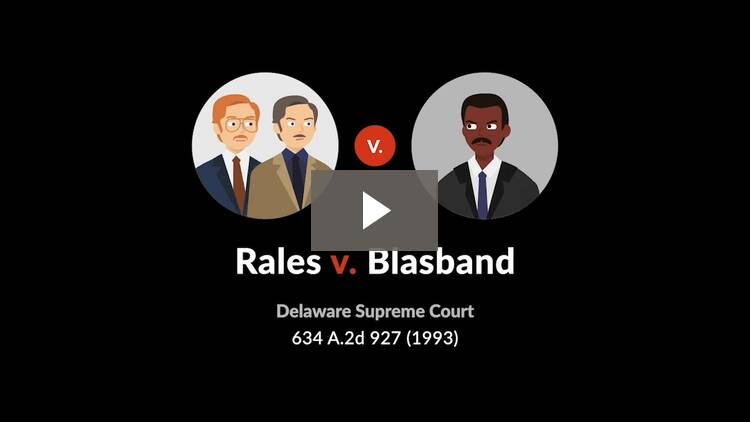 Rales v. Blasband, 634 A.2d 927 (Del. 1993): Case Brief Summary - Quimbee