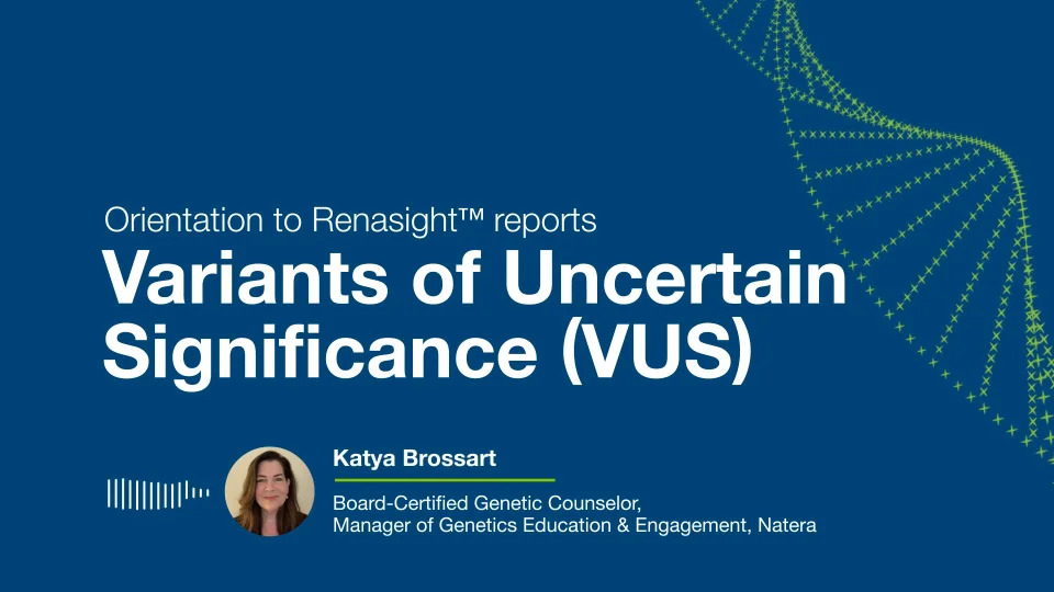 Renasight - Variants of Uncertain Significance Video