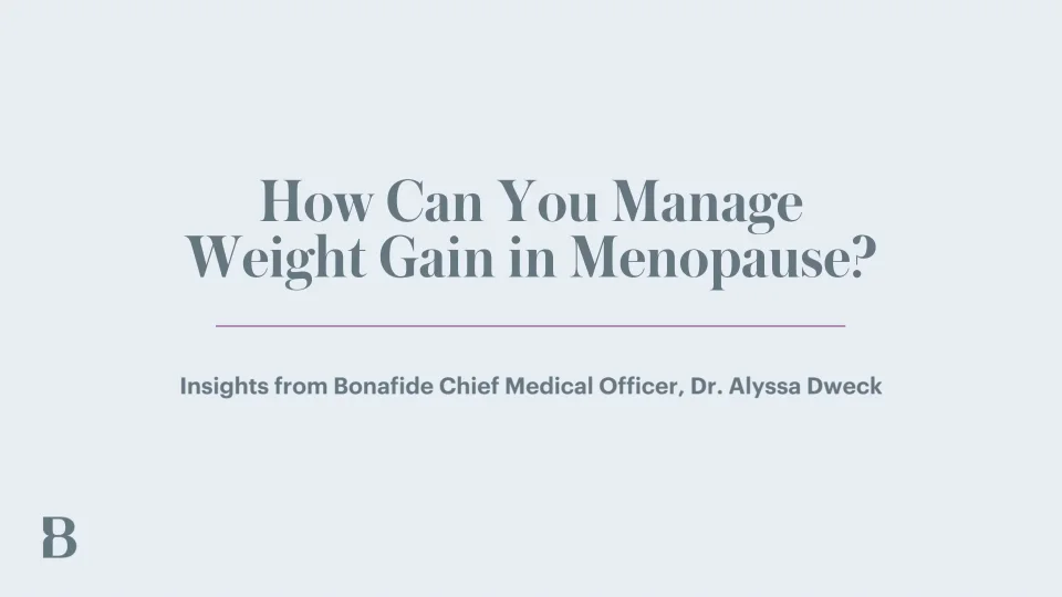 Weight Gain In Menopause, Perimenopause Weight Gain