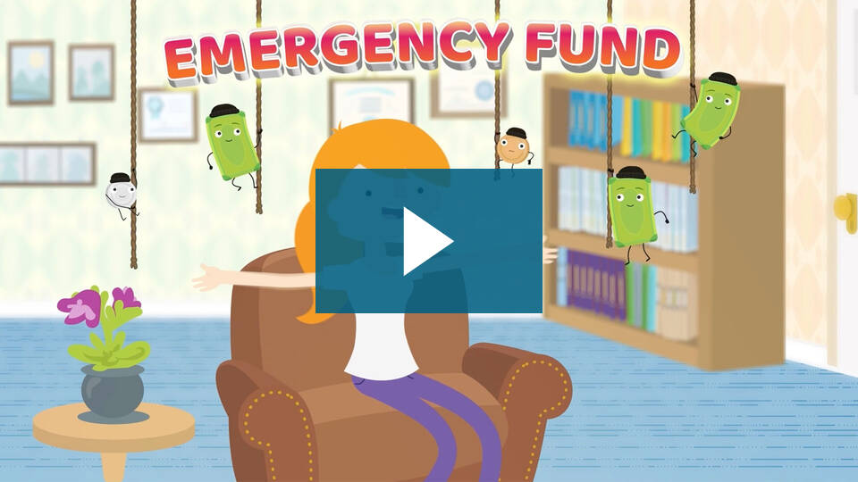 Video thumbnail for Save for Emergencies with a play button over the top.