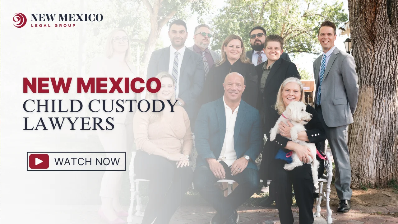 Albuquerque Child Custody Lawyer | Top Las Cruces Attorneys