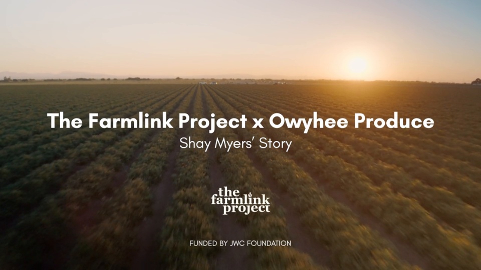The Farmlink Project + Owyhee Produce