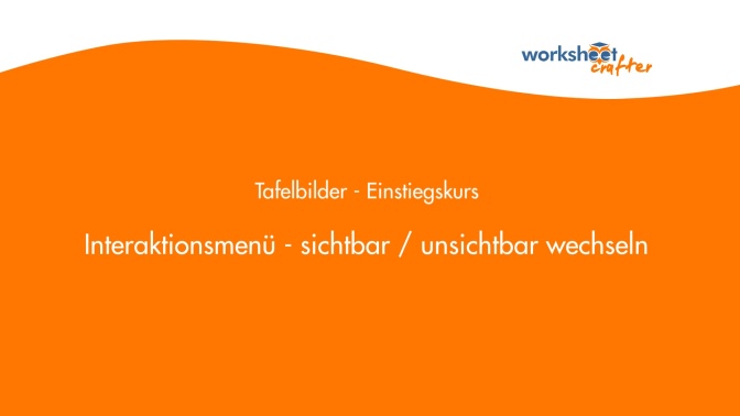 07 - Interaktionsmenü: Sichtbarkeit und Wechselschaltung