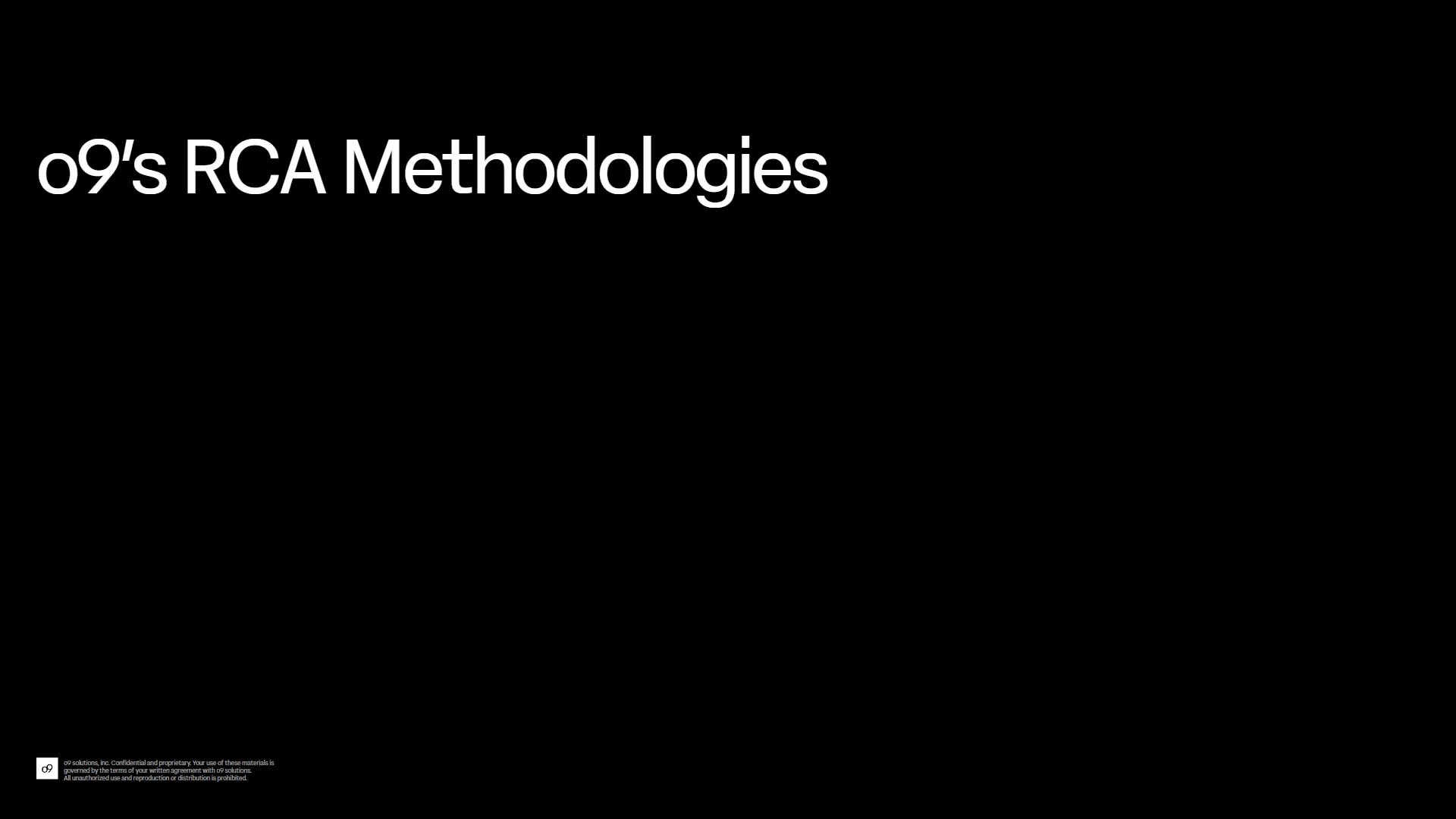 1093_o9's RCA Methodologies