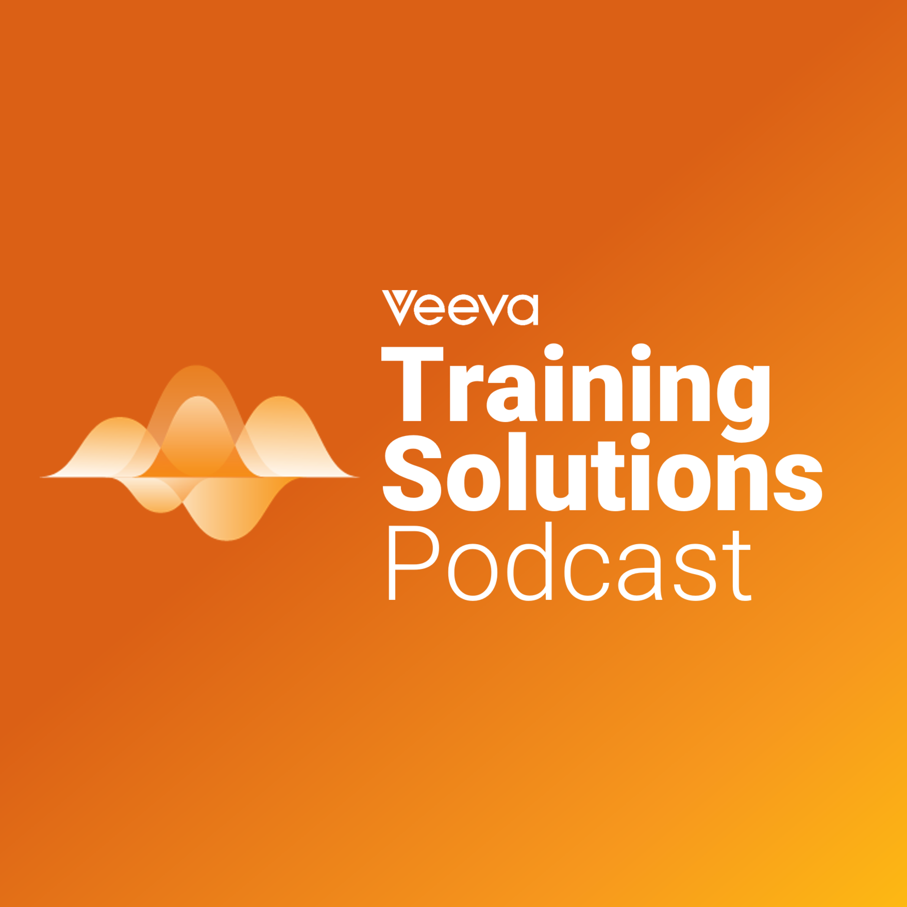 Veeva Training Solutions Podcast