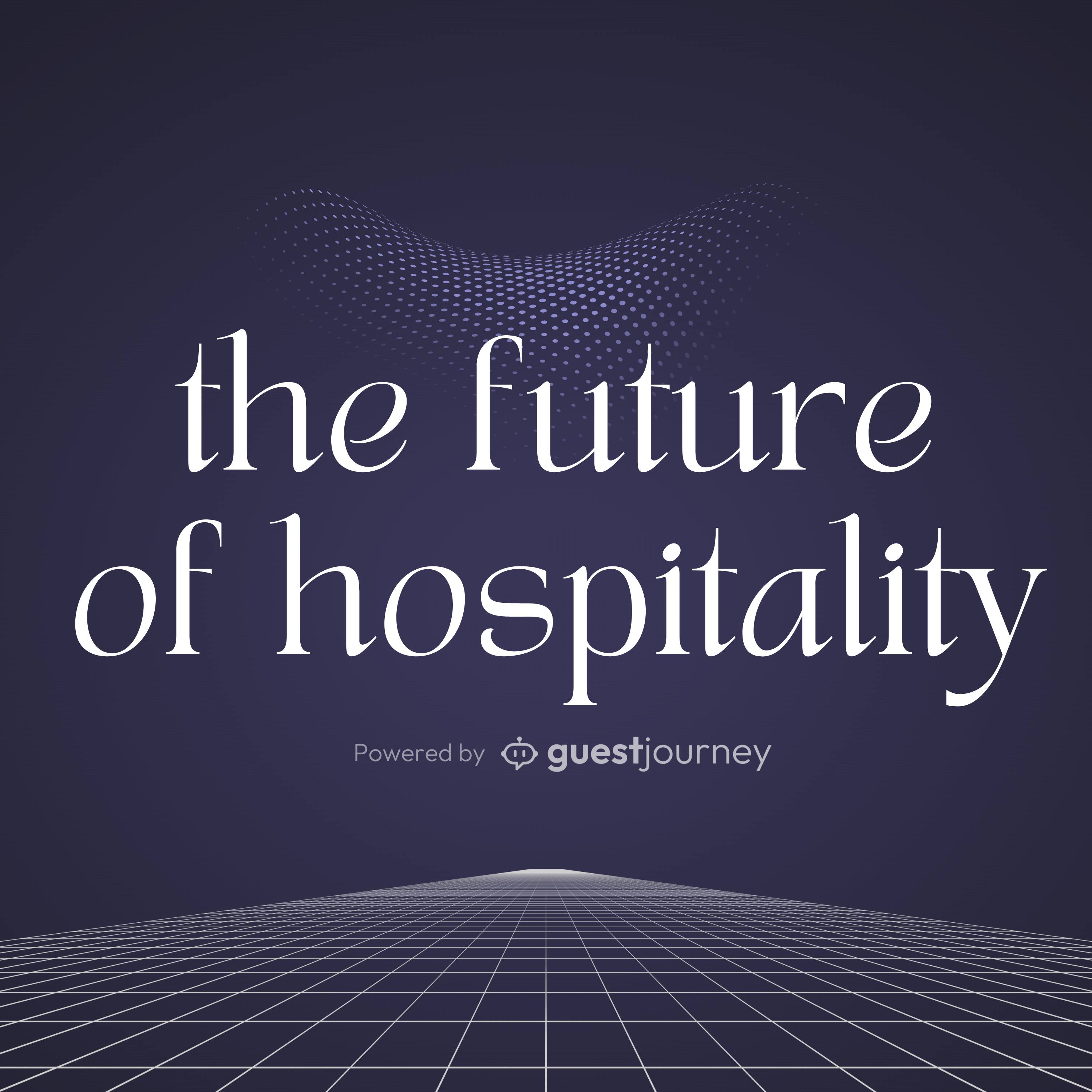 The Future of Hospitality