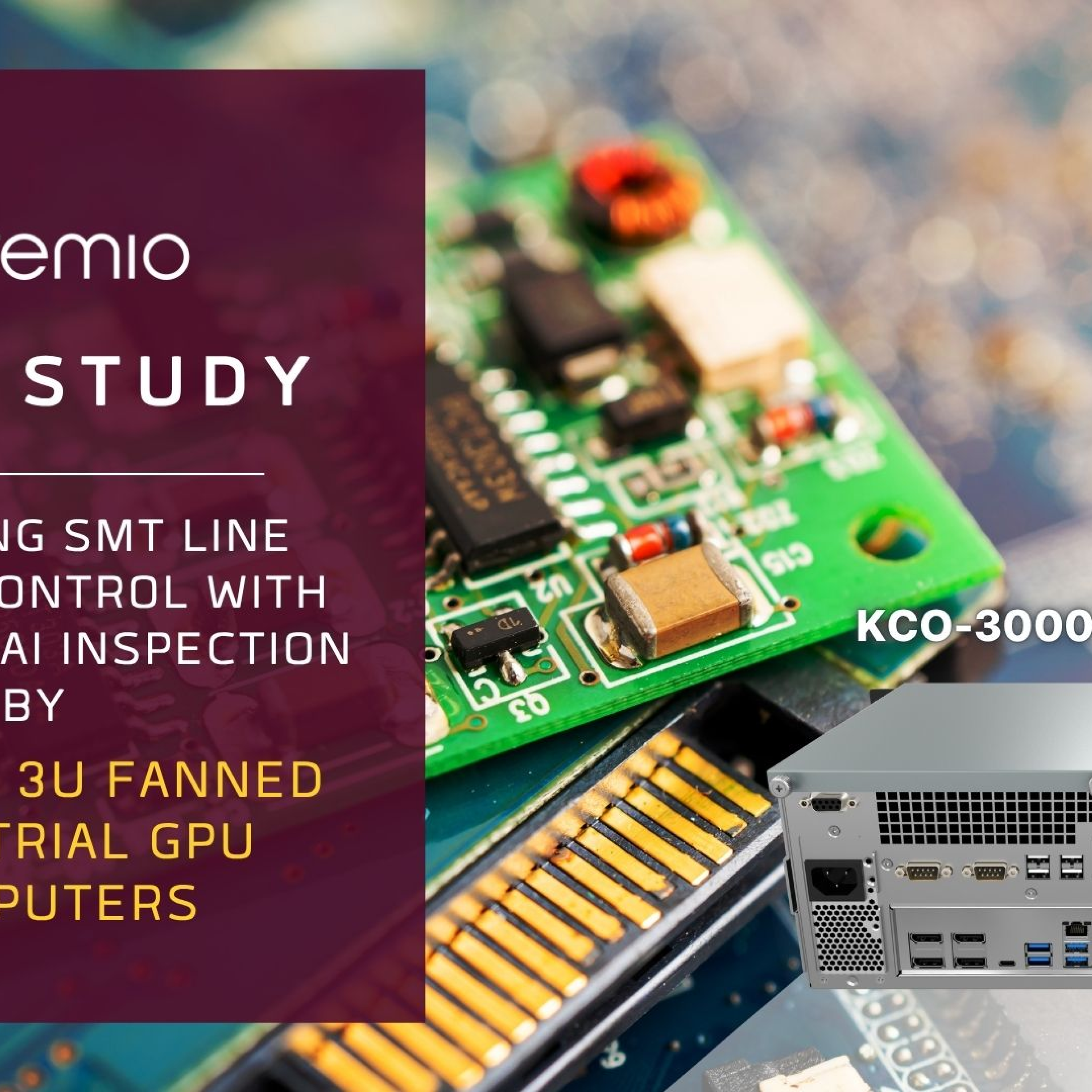 Improving SMT Line Quality Control with Real-Time AI Inspection with Premio's Industrial GPU Computer episode artwork