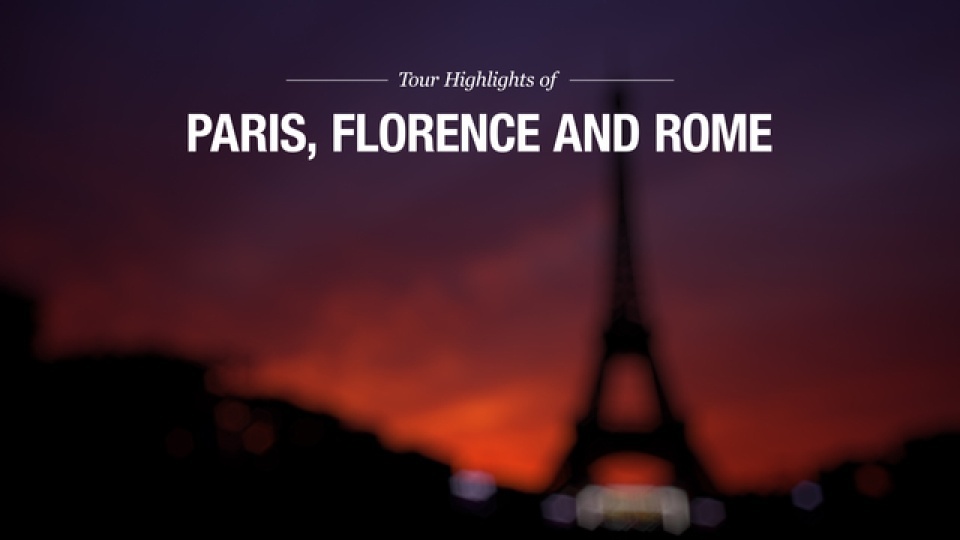 EF Educational Tours | Paris, Florence and Rome