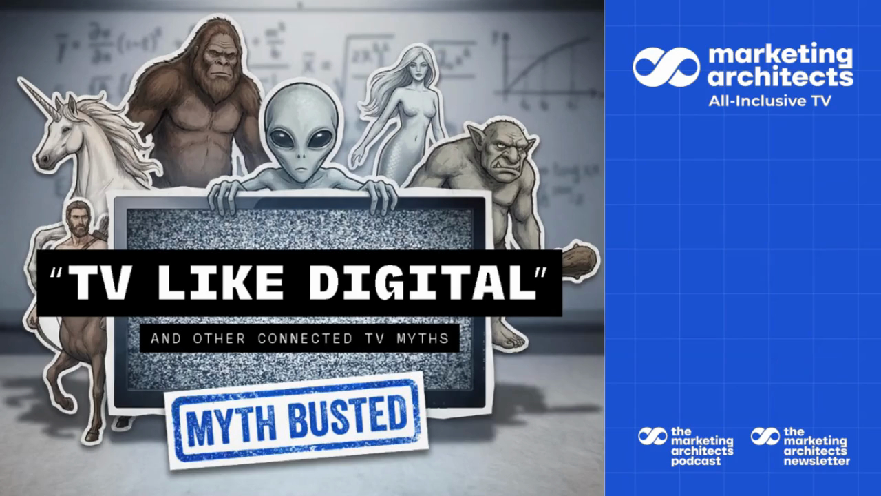 ShopTalk x Marketing Architects: TV Like Digital & Other CTV Myths