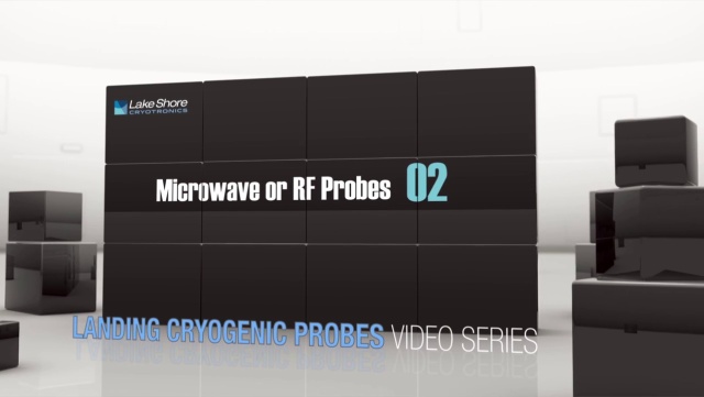 Landing a Microwave or RF Probe (4:07)