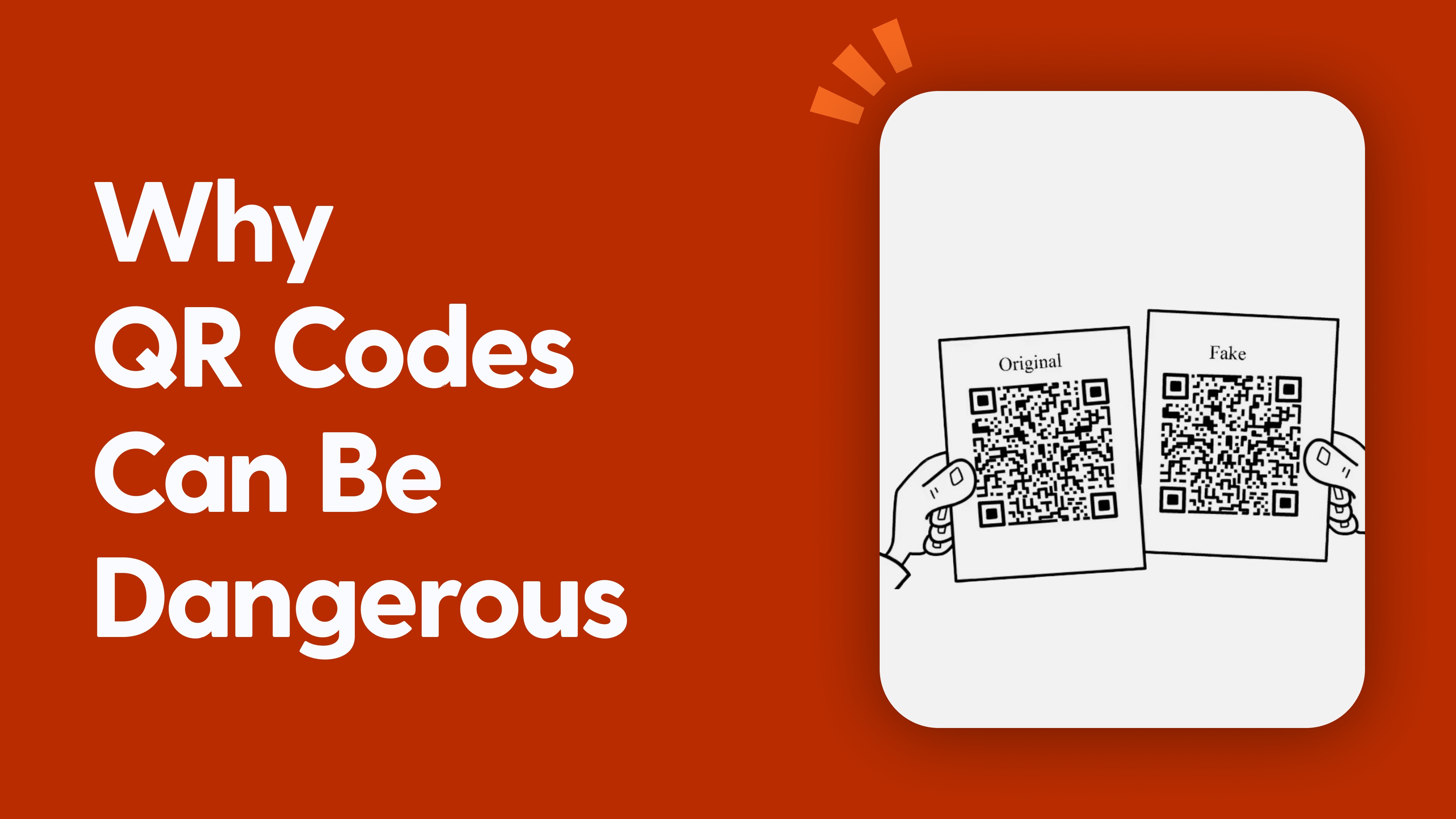 Why QR Codes Can Be Dangerous