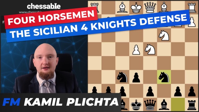 Sicilian Defense Four Knights Variation